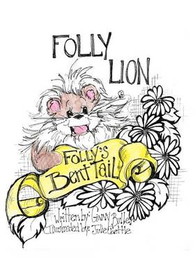 Cover of Folly's Bent Tail