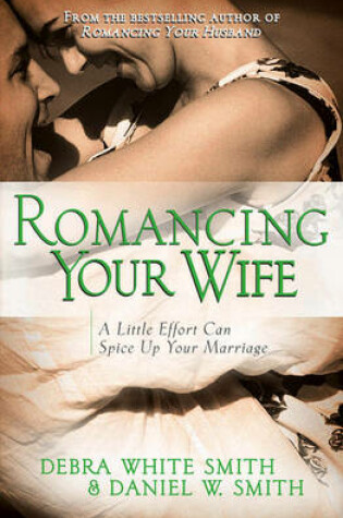 Cover of Romancing Your Wife