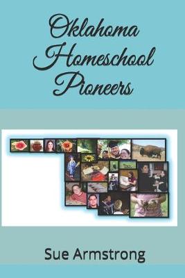 Book cover for Oklahoma Homeschool Pioneers