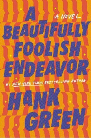 Cover of A Beautifully Foolish Endeavor