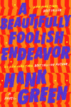 Book cover for A Beautifully Foolish Endeavor