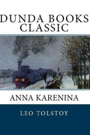 Cover of Anna Karenina (Dunda Books Classic)