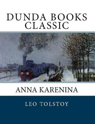 Book cover for Anna Karenina (Dunda Books Classic)