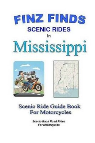 Cover of Finz Finds Scenic Rides In Mississippi