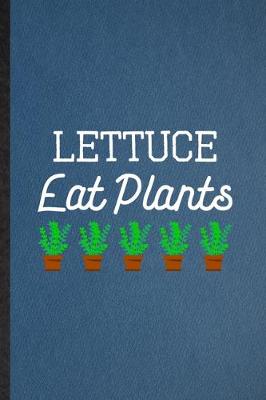 Book cover for Lettuce Eat Plants