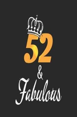 Cover of 52 & Fabulous