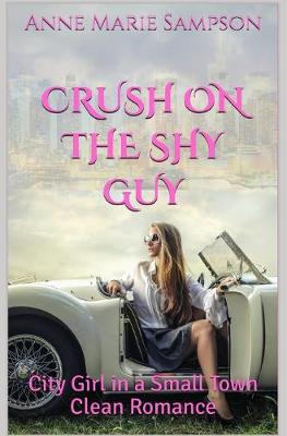 Book cover for Crush on the Shy Guy