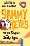 Book cover for Sammy Keyes and the Search for Snake Eyes