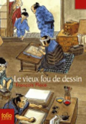 Book cover for Le Vieux Fou De Dessin