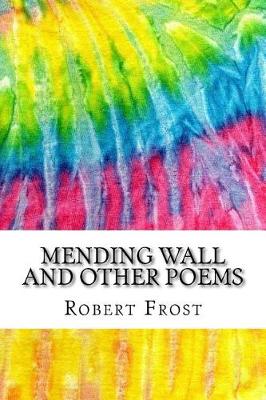 Book cover for Mending Wall and Other Poems