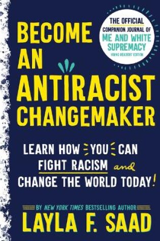 Cover of Become an Antiracist Changemaker