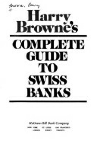 Cover of Complete Guide to Swiss Bank Accounts