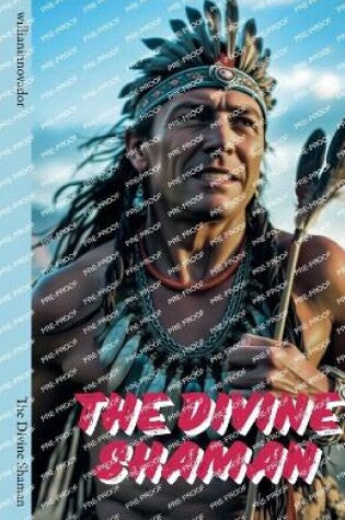 Cover of The Divine Shaman