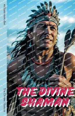 Book cover for The Divine Shaman