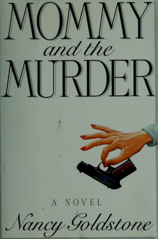 Cover of Mommy and the Murder