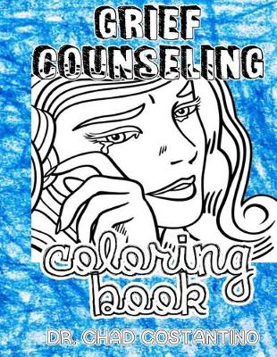 Book cover for Grief Counseling Coloring Book