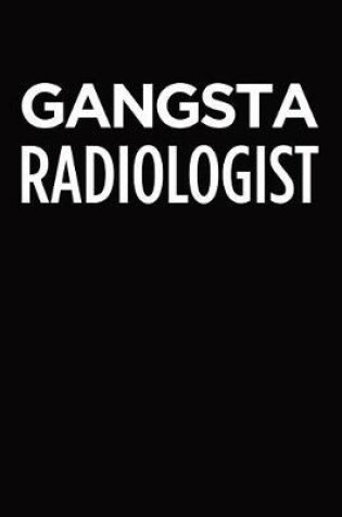 Cover of Gangsta radiologist