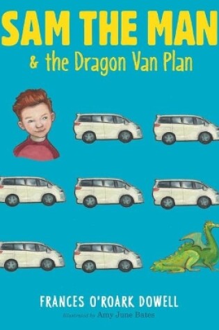 Cover of Sam the Man & the Dragon Van Plan