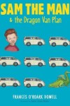 Book cover for Sam the Man & the Dragon Van Plan