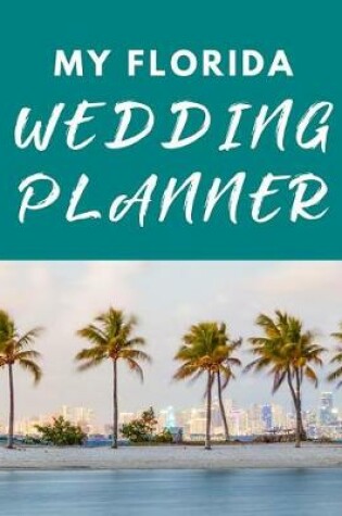 Cover of My Florida Wedding Planner