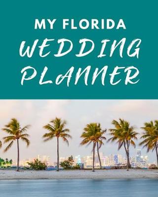 Book cover for My Florida Wedding Planner