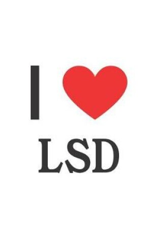 Cover of I Love LSD