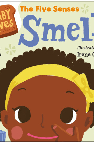 Cover of Baby Loves the Five Senses: Smell!
