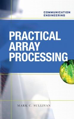 Book cover for PRACTICAL ARRAY PROCESSING