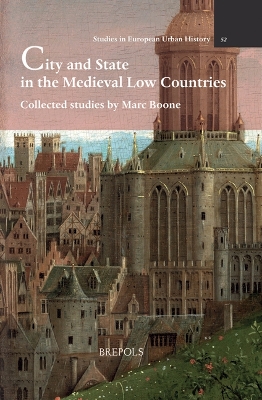 Book cover for City and State in the Medieval Low Countries