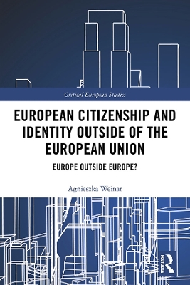 Book cover for European Citizenship and Identity Outside of the European Union