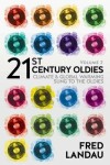 Book cover for 21st Century Oldies, Volume 2