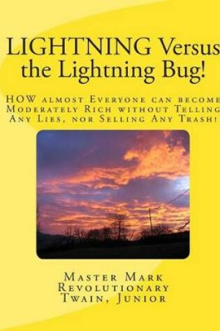 Cover of LIGHTNING Versus the Lightning Bug!