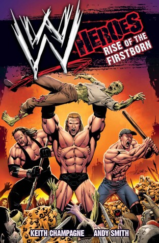 Book cover for WWE: Heroes: Rise of the Firstborn