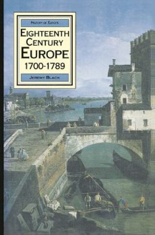 Cover of Eighteenth Century Europe, 1700-89