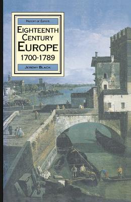 Cover of Eighteenth Century Europe, 1700-89