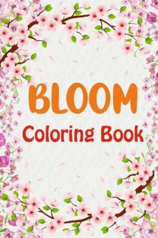 Cover of Bloom Coloring Book