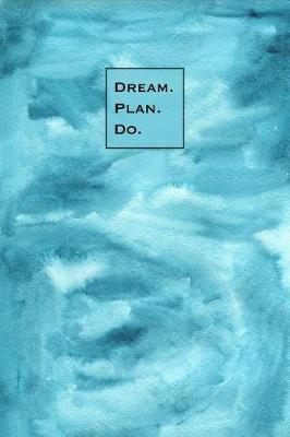 Book cover for Dream, Plan, Do.