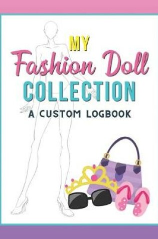 Cover of My Fashion Doll Collection