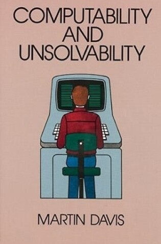 Cover of Computability and Unsolvability