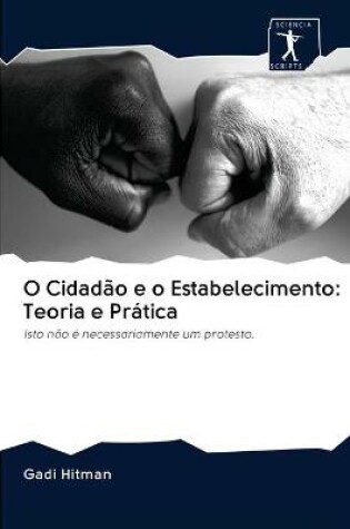 Cover of O Cidadao e o Estabelecimento