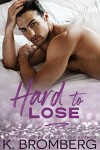 Book cover for Hard to Lose
