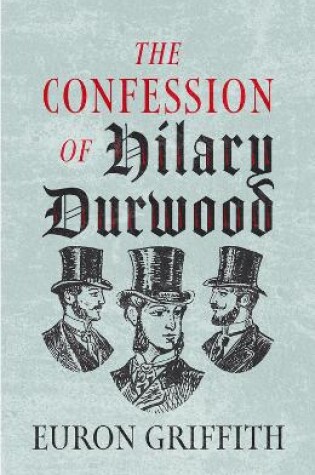 Cover of The Confession of Hilary Durwood