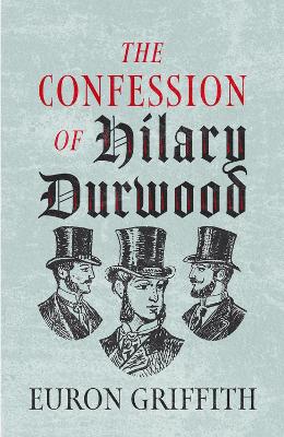 Book cover for The Confession of Hilary Durwood