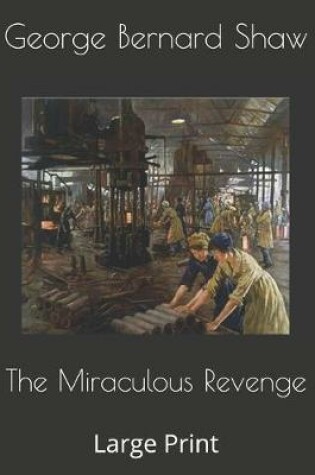 Cover of The Miraculous Revenge
