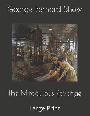 Book cover for The Miraculous Revenge