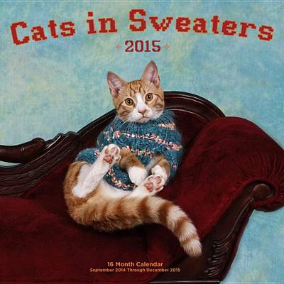 Cover of Cats in Sweaters 2015