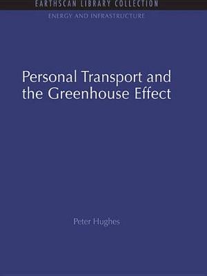 Book cover for Personal Transport and the Greenhouse Effect