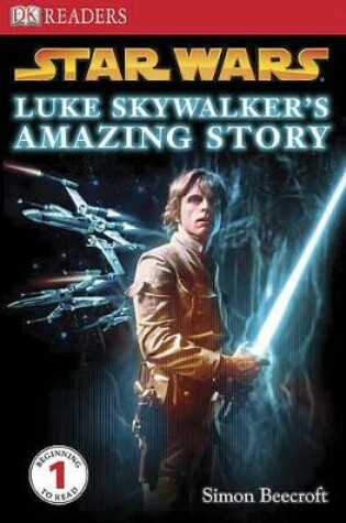 Cover of Luke Skywalker's Amazing Story