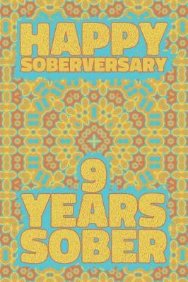 Book cover for Happy Soberversary 9 Years Sober