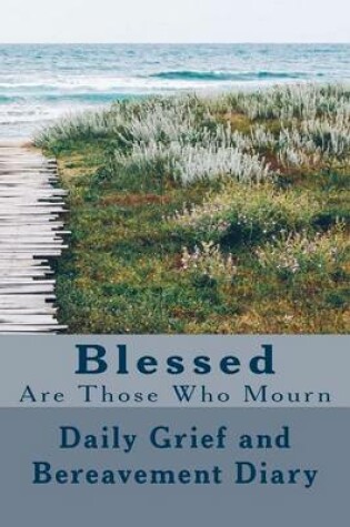 Cover of Blessed Are Those Who Mourn